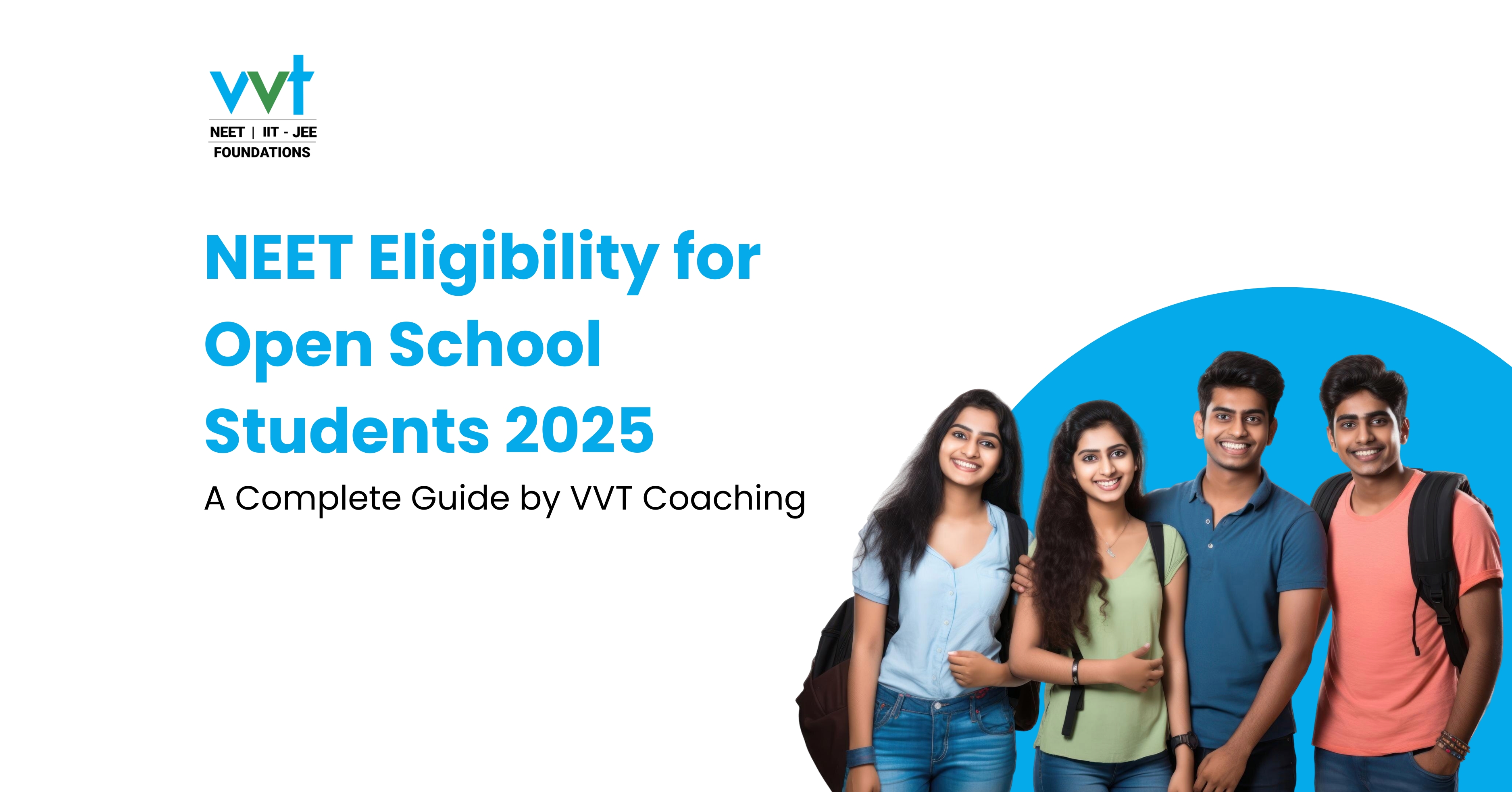 NEET Eligibility 2025 for Open School Students NIOS Students vvtcoaching