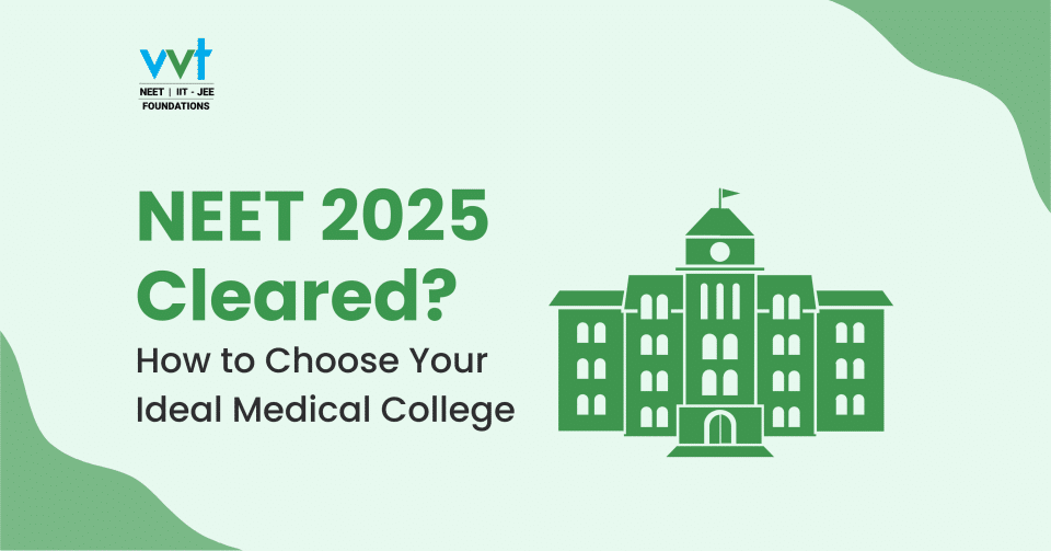 How to Choose the Best Medical College After NEET