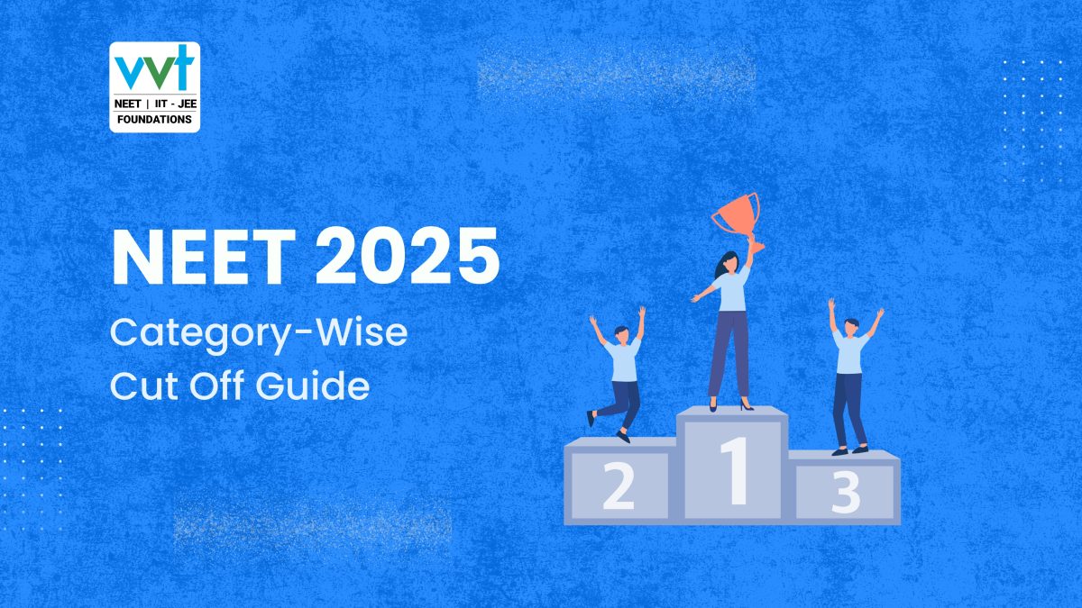 NEET 2025 Cut Off (Expected) - Category-Wise Previous Trends & Analysis: