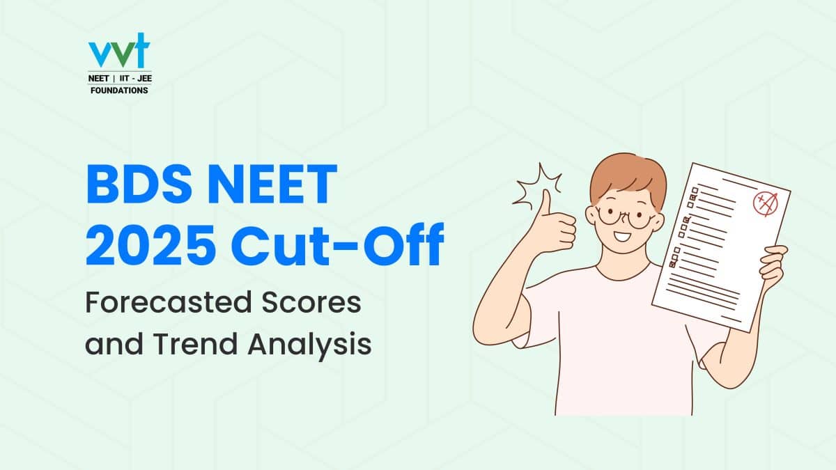NEET 2025 BDS Admission Cut-Off: Score Expectations and Historical Data