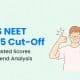 NEET 2025 BDS Admission Cut-Off: Score Expectations and Historical Data