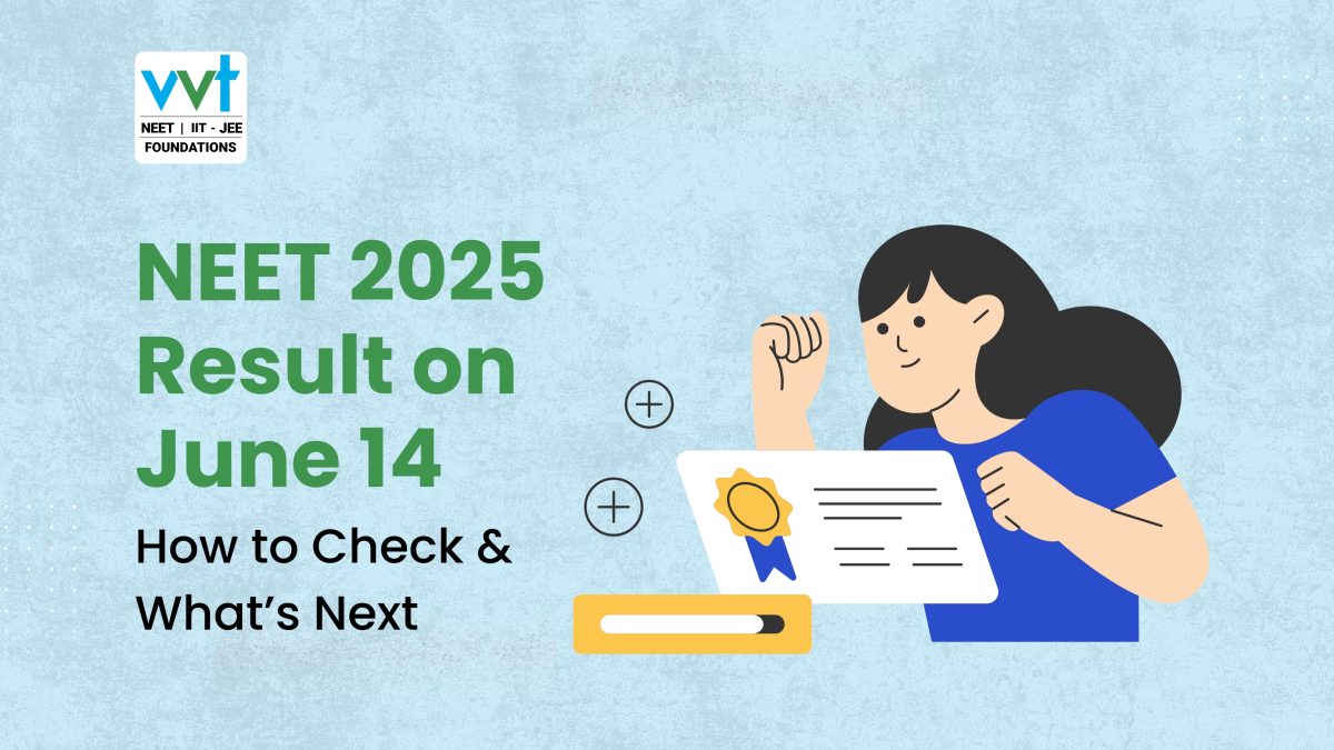 NEET 2025 Result on June 14: Scorecard, Cutoff & Next Steps