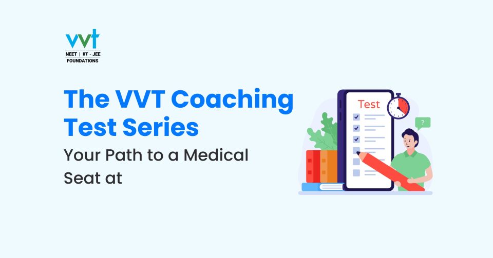 The VVT Coaching Test Series: