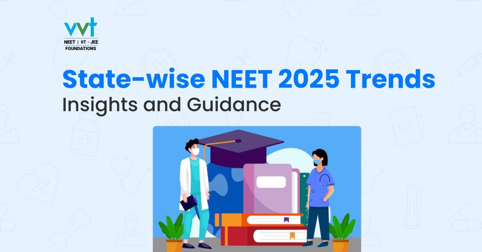 NEET 2025 State-Wise Trends
