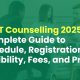 NEET Counselling 2025: Complete Guide to Schedule, Registration, Eligibility, Fees, and Process