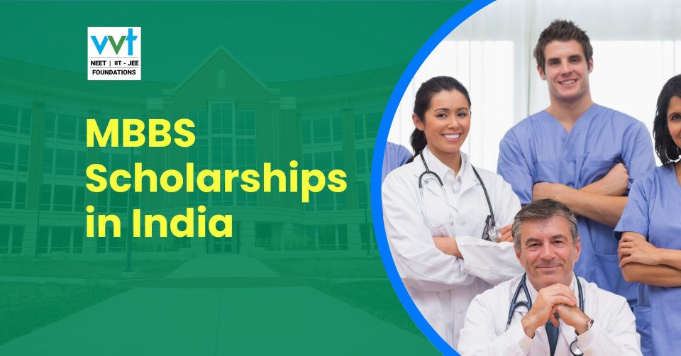 MBBS Scholarships in India