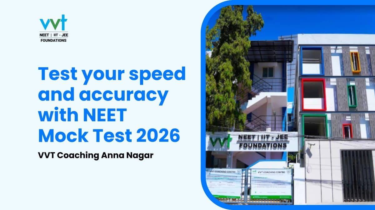 VVT Coaching Anna Nagar