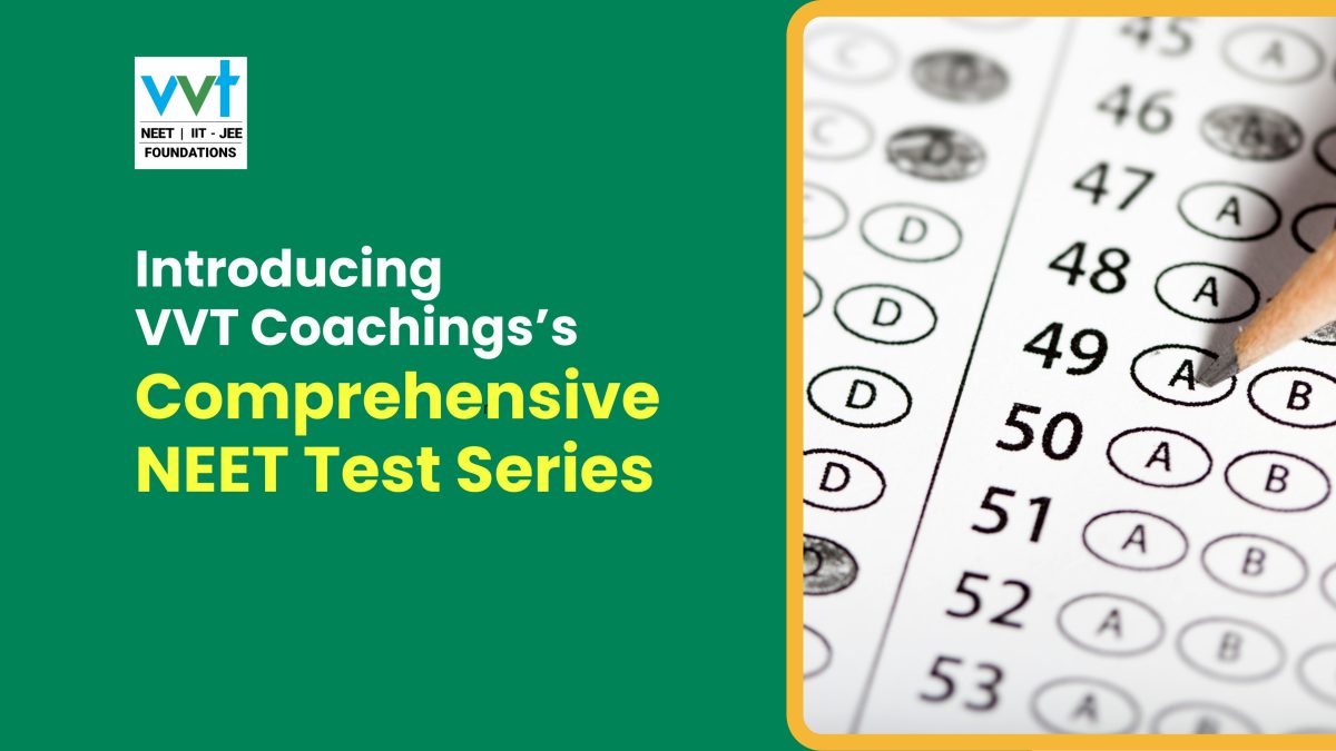 Crack NEET 2026 with VVT Chennai’s AI-Powered Test Series