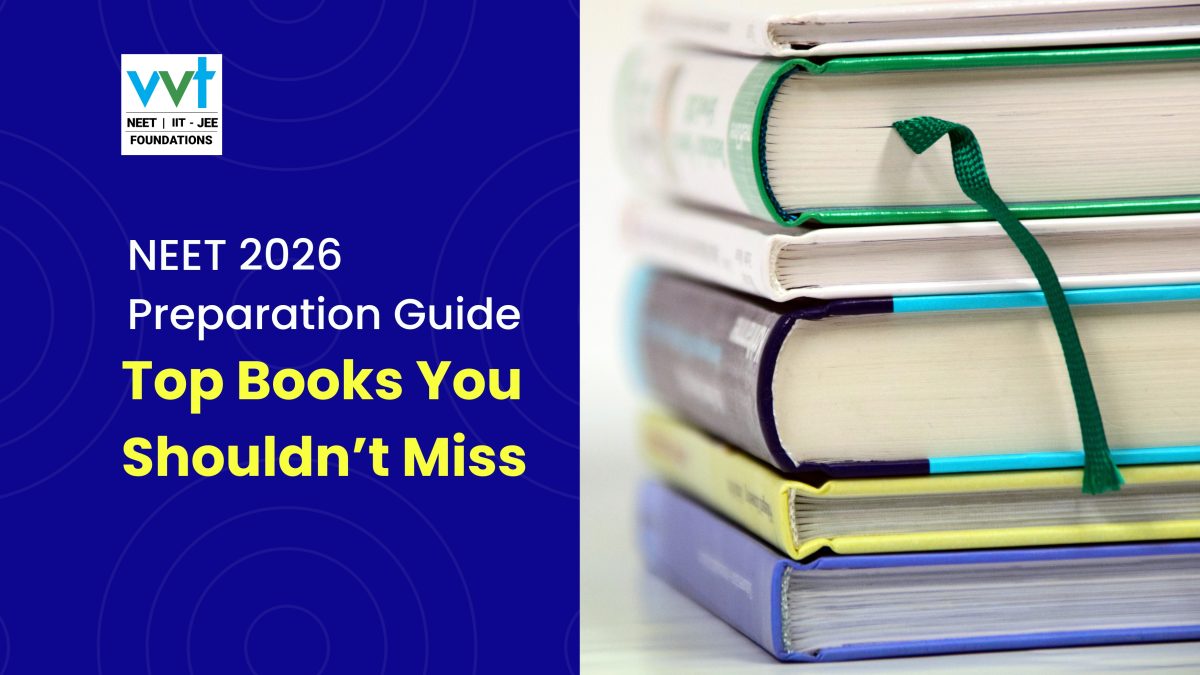 Best Books for NEET 2026 – Expert Picks by VVT Coaching