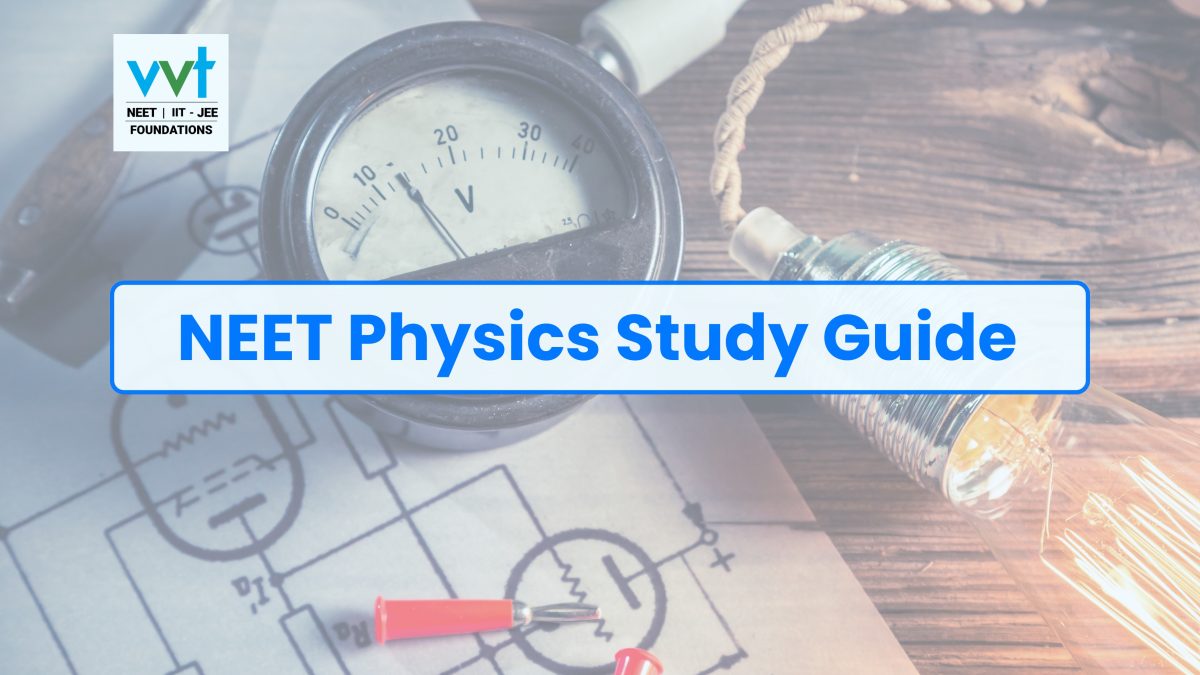 NEET Physics Study Guide