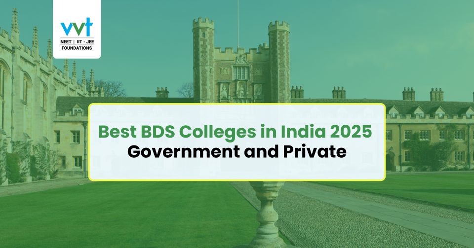 Top BDS Colleges in India: Government and Private