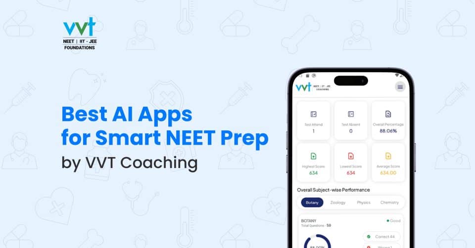 Top AI Solutions for NEET Prep by VVT Coaching