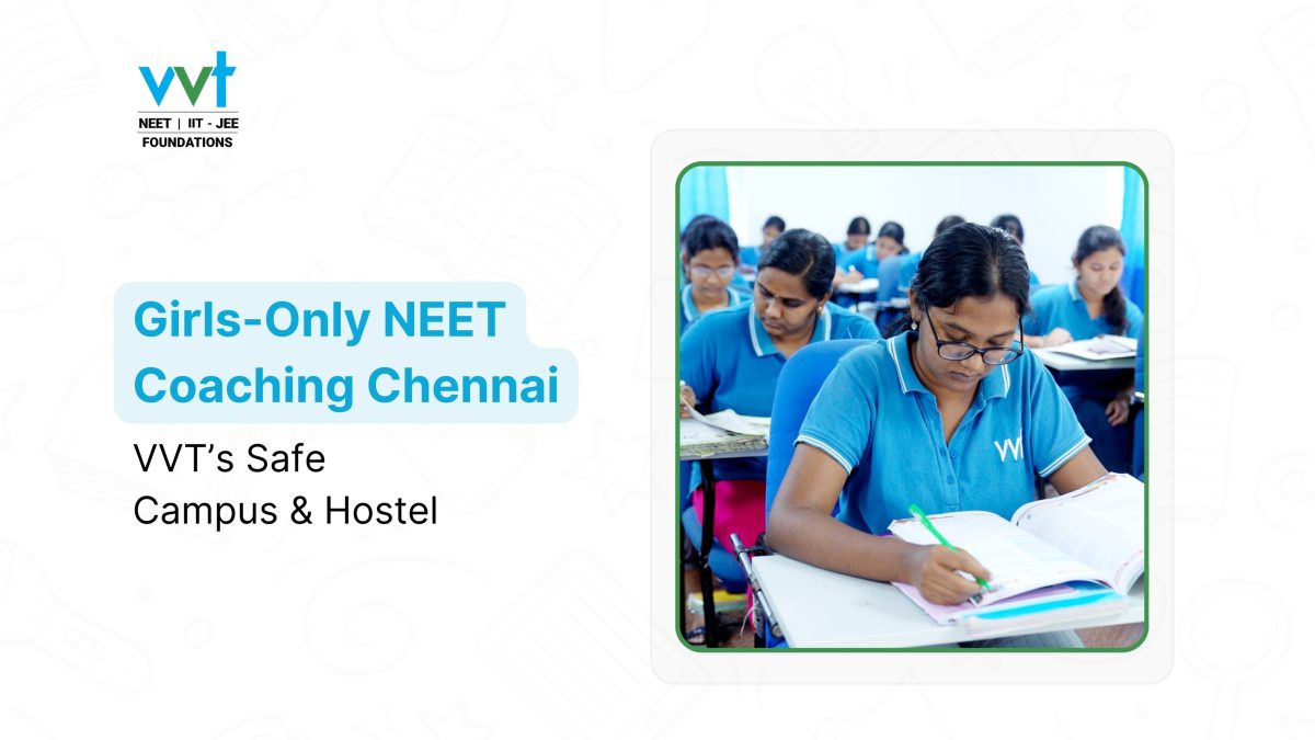 Girls-Only NEET Coaching Chennai: