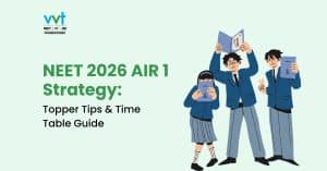 Tips to Get AIR 1 in NEET 2026: