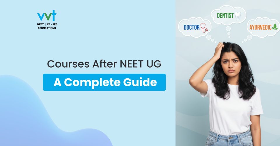 After NEET UG 2025: Complete List of Medical Course Paths