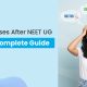 After NEET UG 2025: Complete List of Medical Course Paths