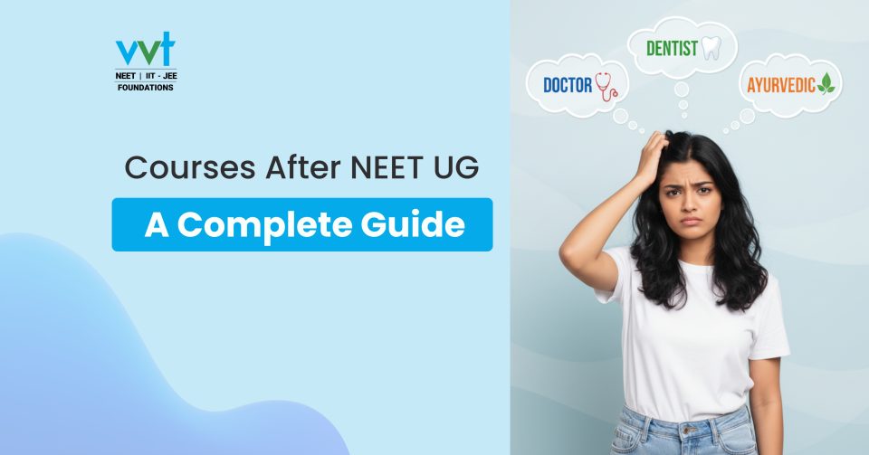 After NEET UG 2025: Complete List of Medical Course Paths