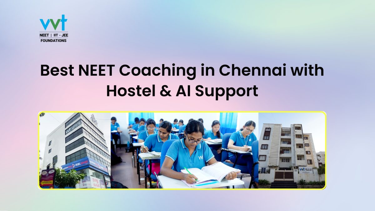 neet-coaching-in-chennai-with-hostel