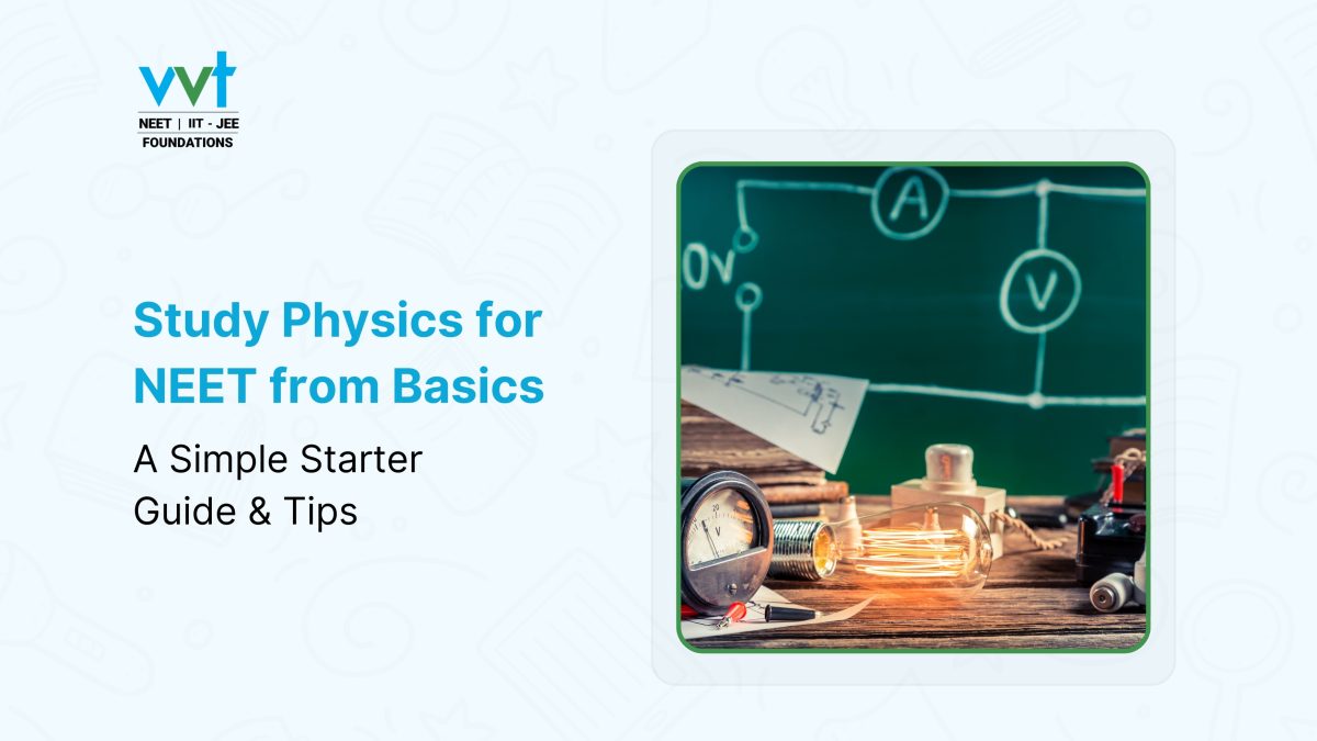 How to Start NEET Physics