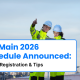 JEE Main 2026 Schedule Announced