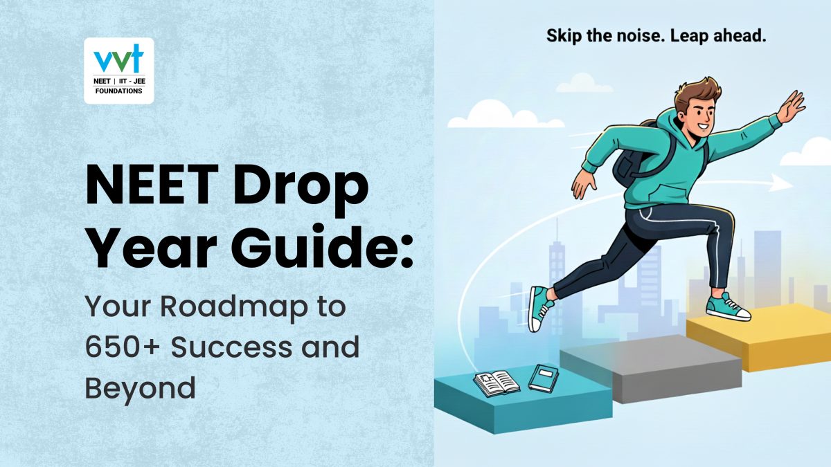 NEET Drop Year Guide