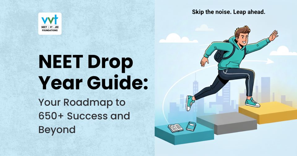 NEET Drop Year Guide