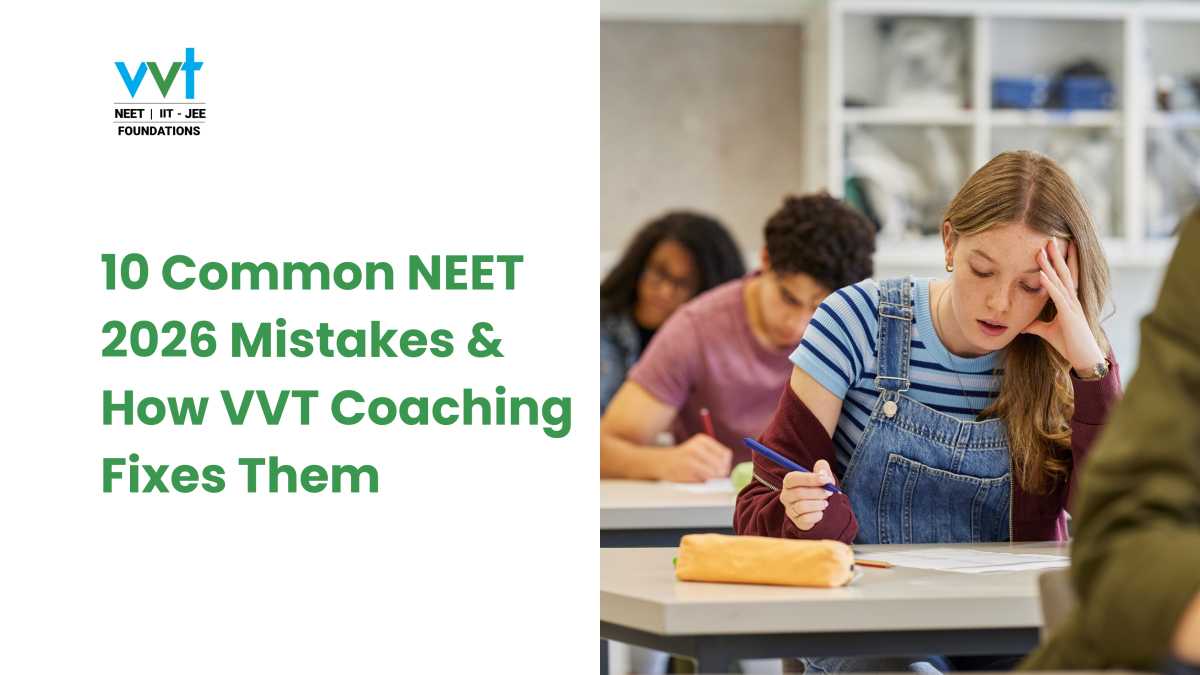 10 Common NEET 2026 Mistakes