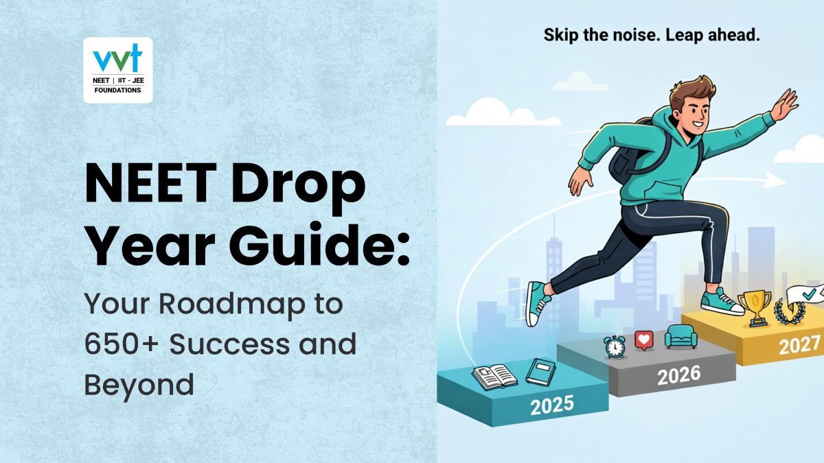 NEET Drop Year Guide