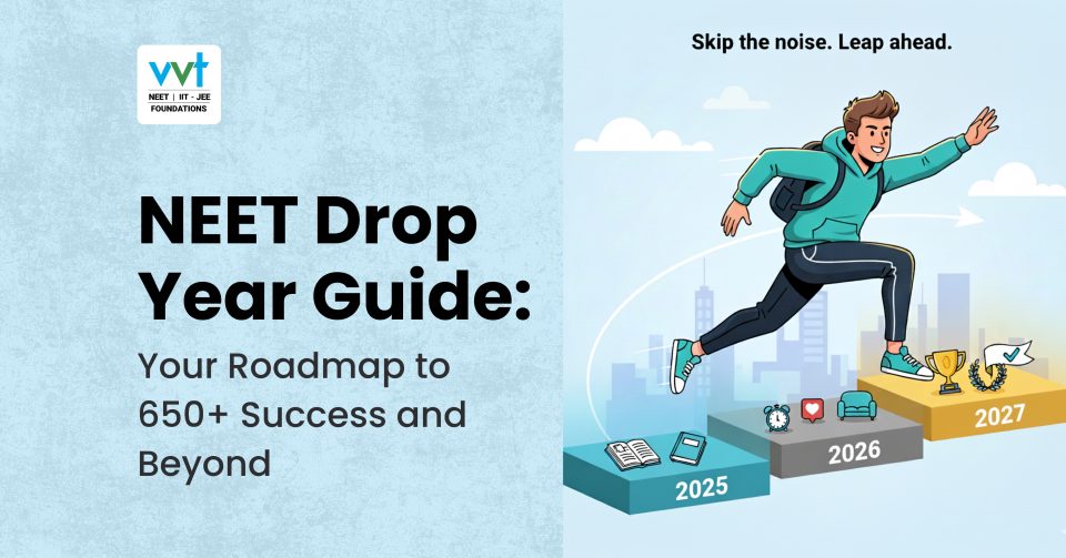 NEET Drop Year Guide