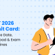 Release Date, Download & Exam Guidelines