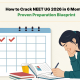 How to Crack NEET UG 2026 in 6 Months: Proven Preparation Blueprint