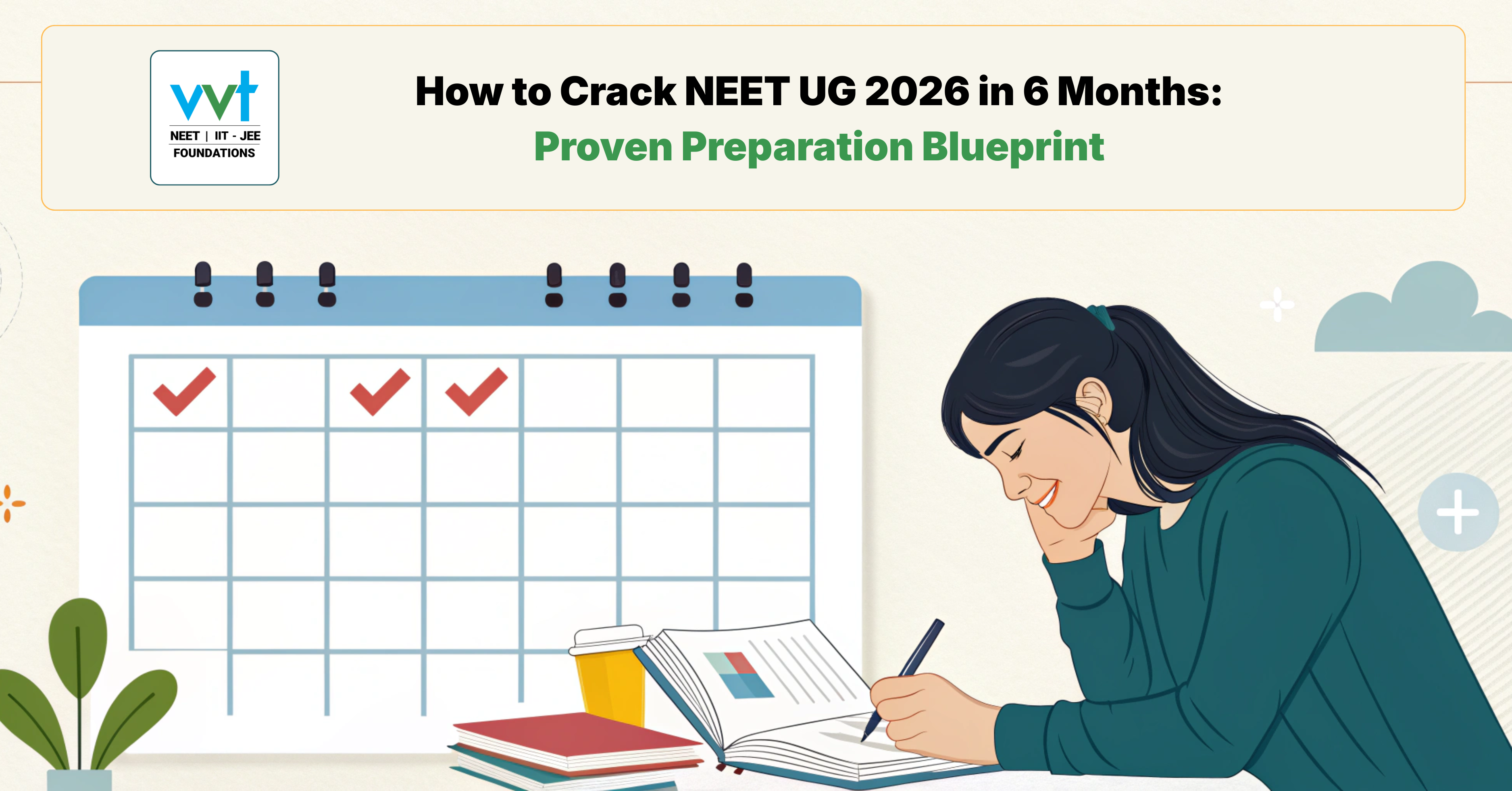 How to Crack NEET UG 2026 in 6 Months | VVT Coaching Chennai