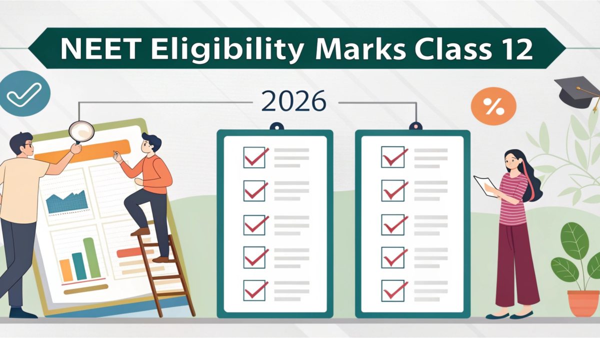 Class 12 NEET Eligibility Marks 2026