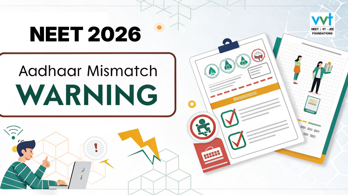 NEET UG 2026 Aadhaar Mismatch Warning: Avoid Form Rejection