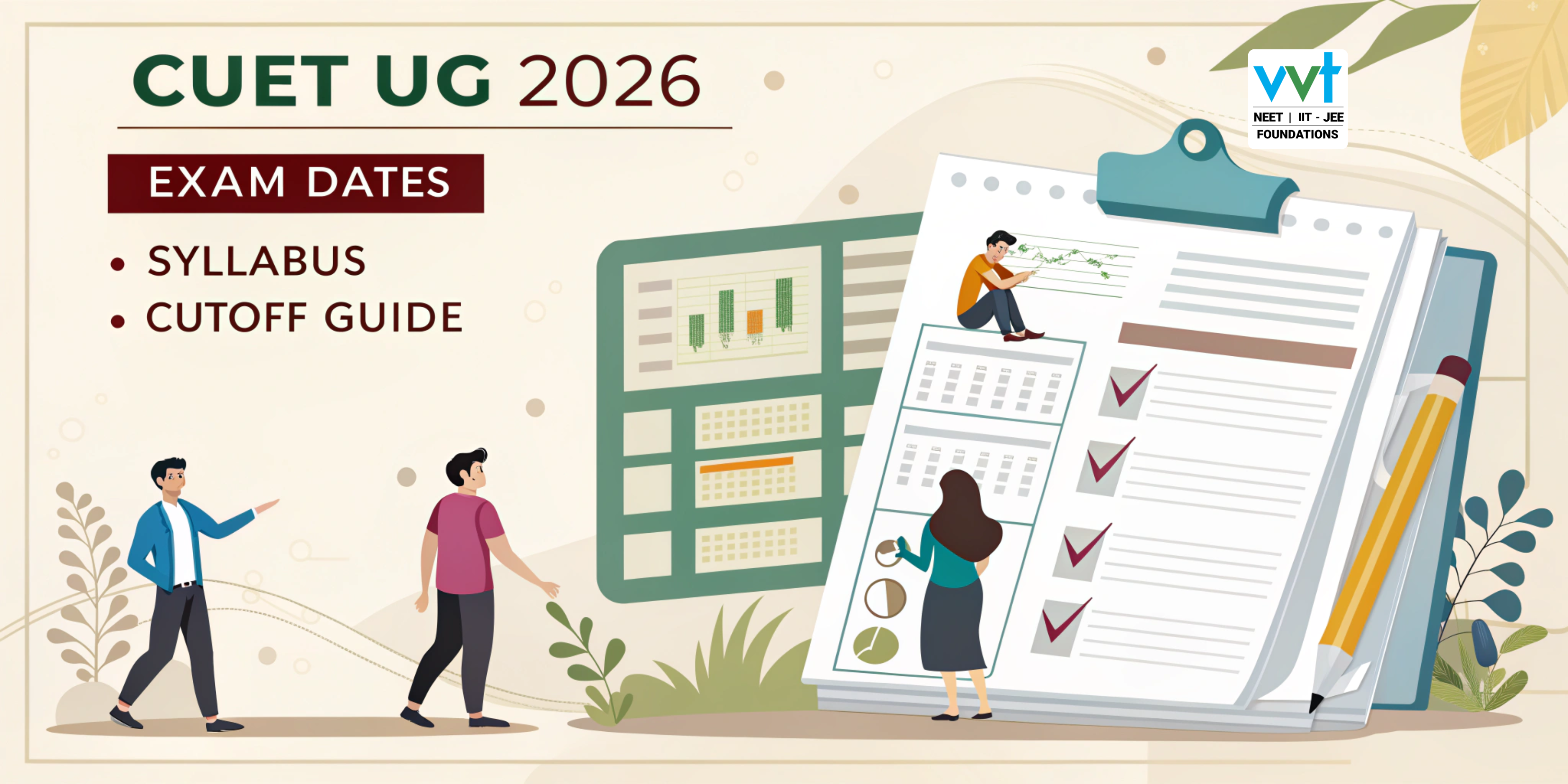 CUET UG 2026 Complete Guide: Dates, Syllabus, Pattern & Cutoff