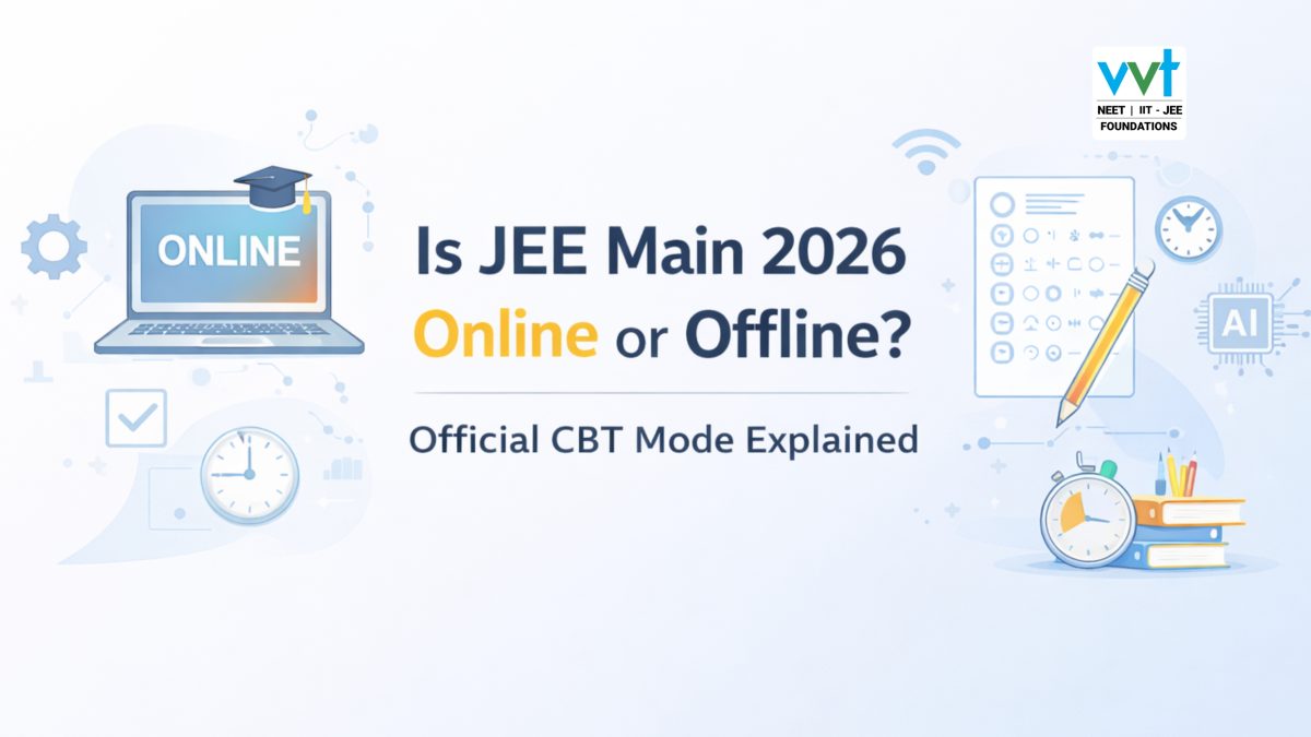 Is JEE Main 2026 Online or Offline? Official CBT Mode Explained