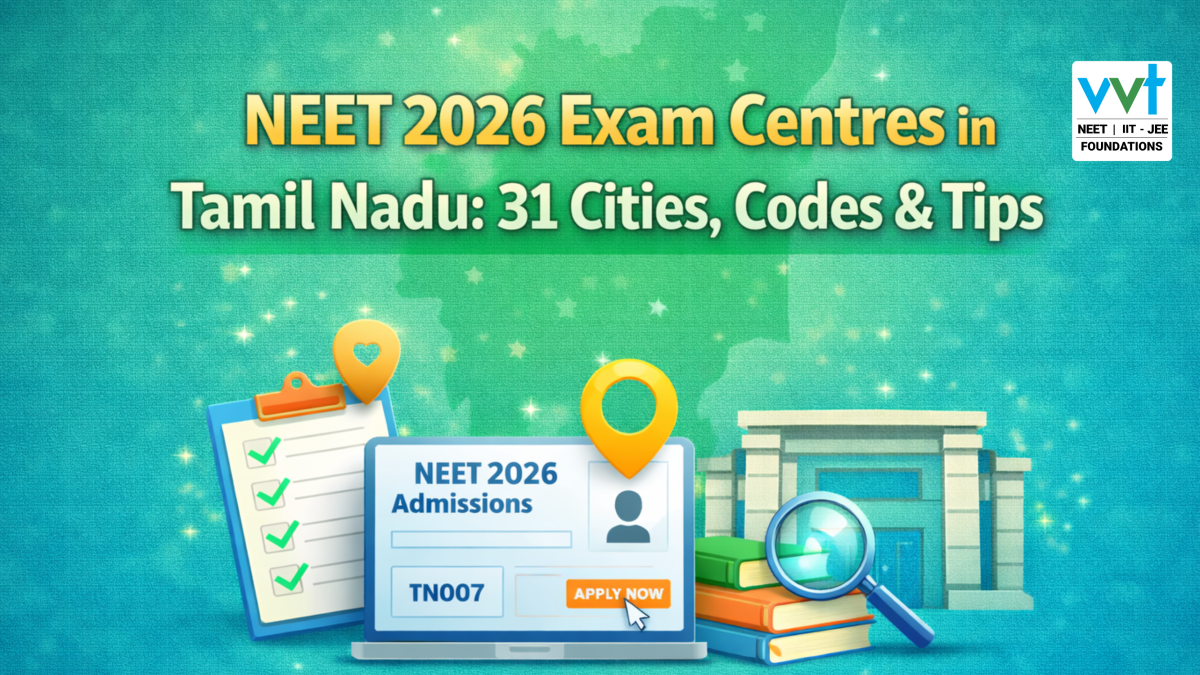 NEET 2026 Exam Centres in Tamil Nadu: 31 Cities, Codes & Tips