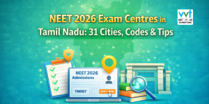 NEET 2026 Exam Centres in Tamil Nadu: 31 Cities, Codes & Tips