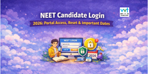 NEET Candidate Login 2026: Portal Access, Reset & Important Dates