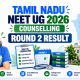 tamil-nadu-neet-ug-counselling-2026-round-2-result